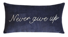 Load image into Gallery viewer, Never Give Up Navy Cushion