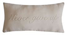 Load image into Gallery viewer, Never Give Up Cream Cushion
